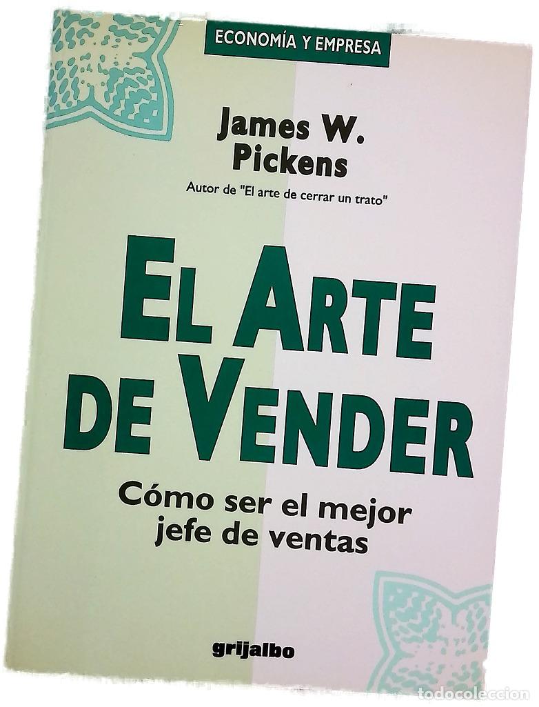 Libros: El arte de vender c&oacute;mo ser el mejor jefe de ventas