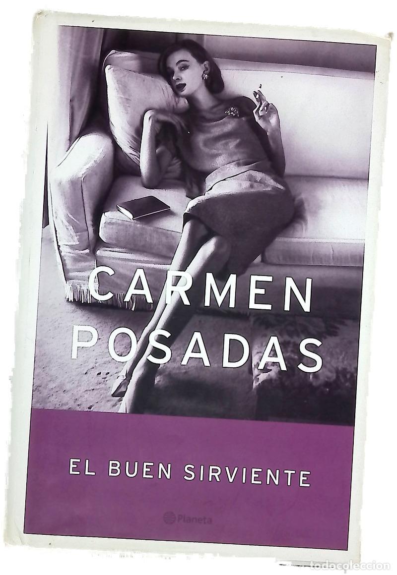 Libros: El buen sirviente - Posadas, Carmen