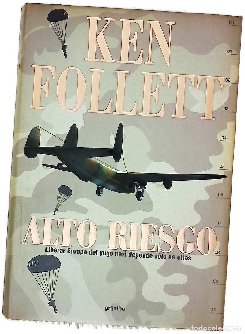 Libros: Alto riesgo - Follett, Ken