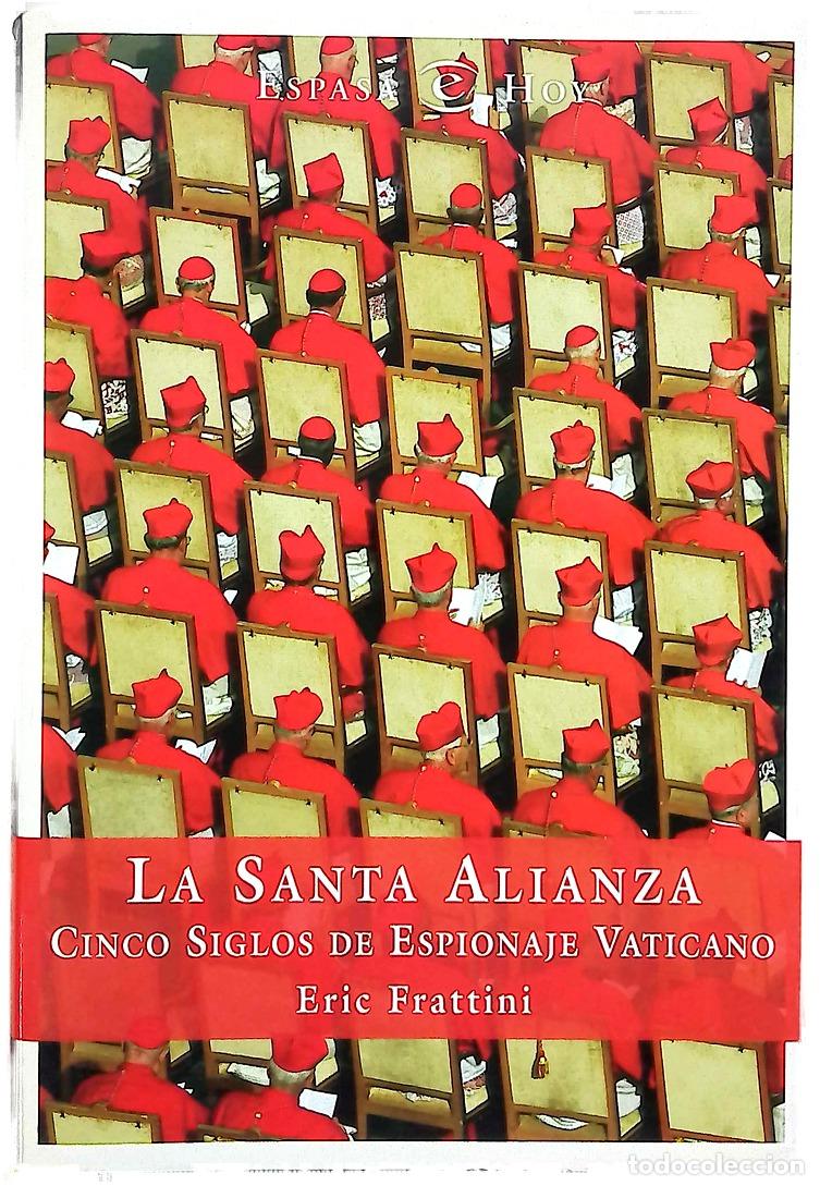 Libros: La Santa Alianza cinco siglos de espionaje vaticano