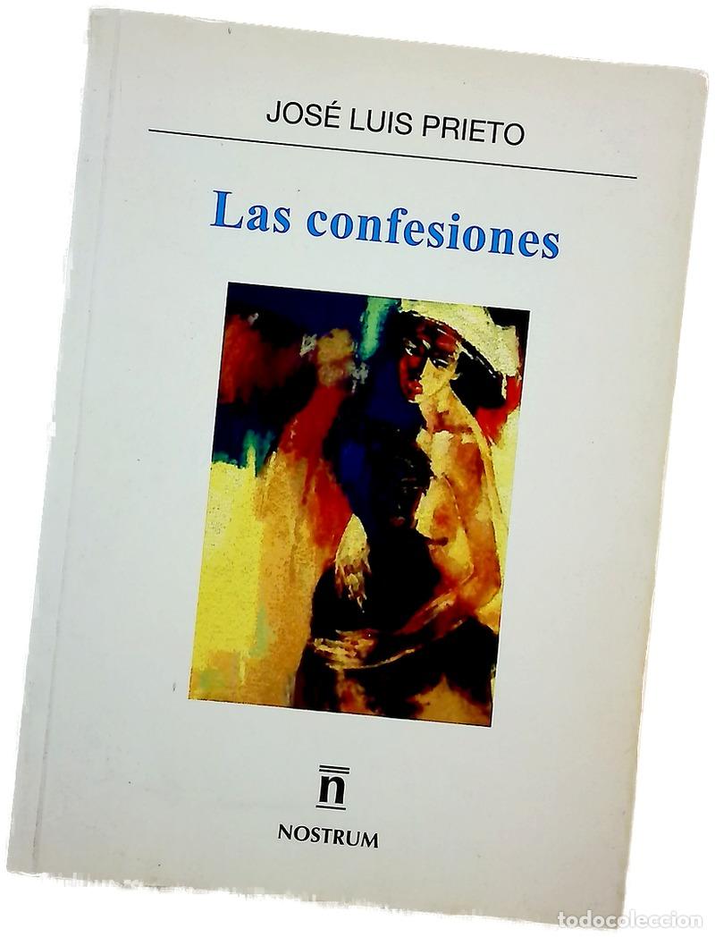 Libros: Las confesiones - Prieto, Jos&eacute; Luis