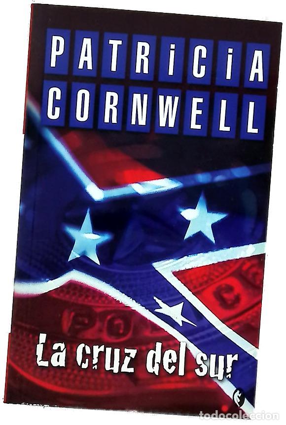 Livres: La cruz del sur - Cornwell, Patricia Daniels