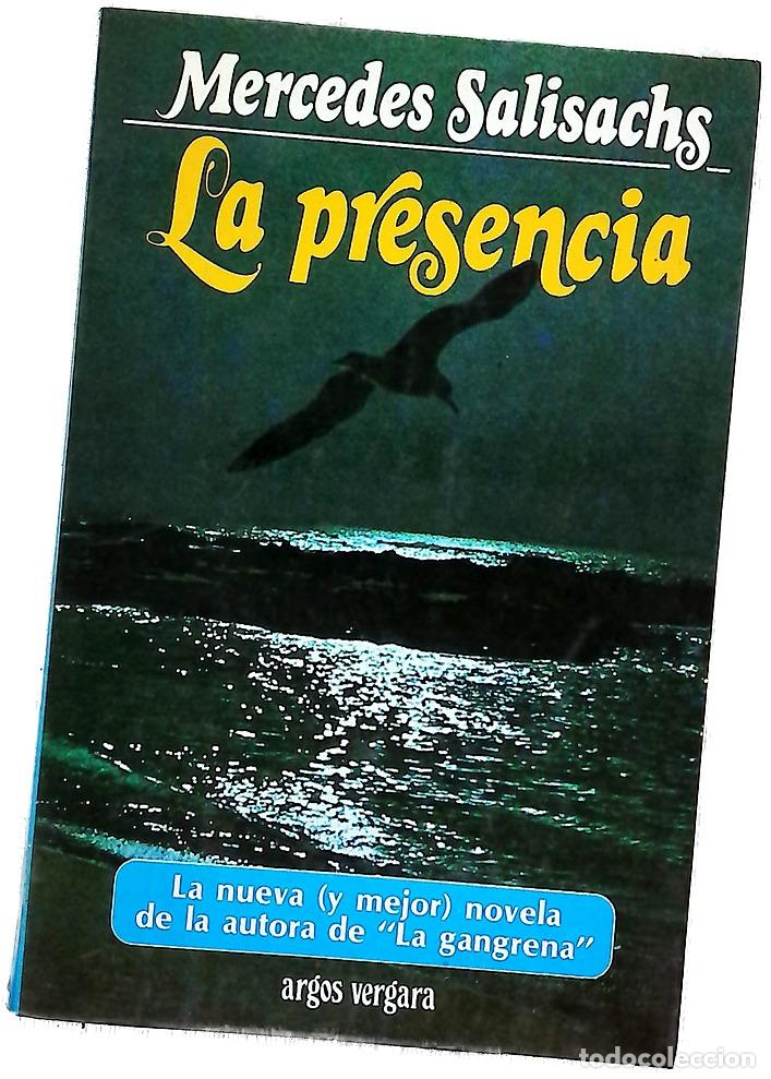 Livres: La presencia - Salisachs, Mercedes