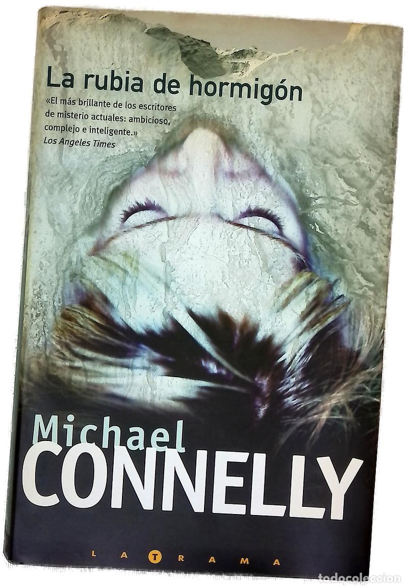 Livros em segunda m&atilde;o: La rubia de hormig&oacute;n - Connelly, Michael