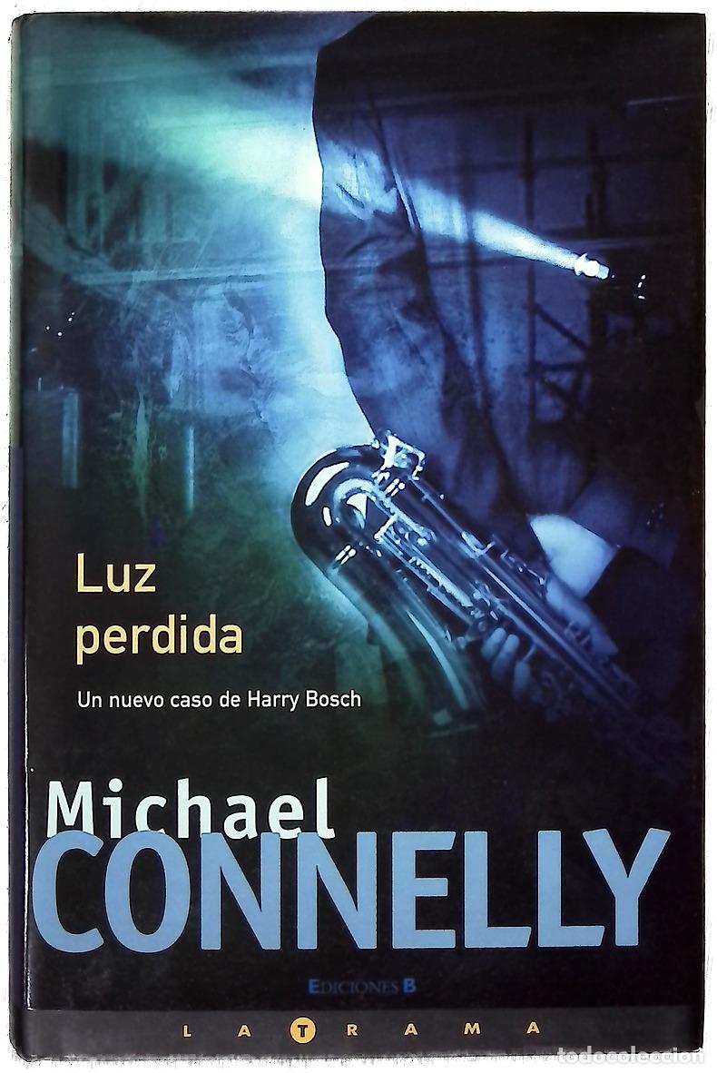Libros: Luz perdida - Connelly, Michael