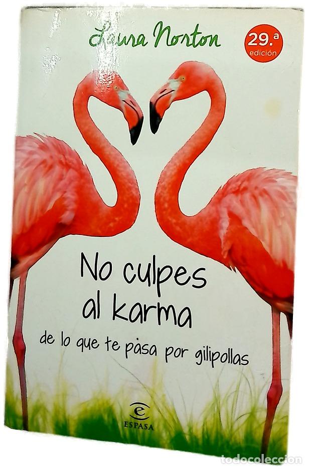Libros: No culpes al karma de lo que te pasa por gilipollas