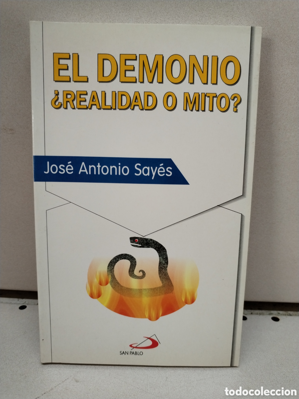 books: El demonio, &iquest;mito o realidad? - Sayes Bermejo, Jose Antonio