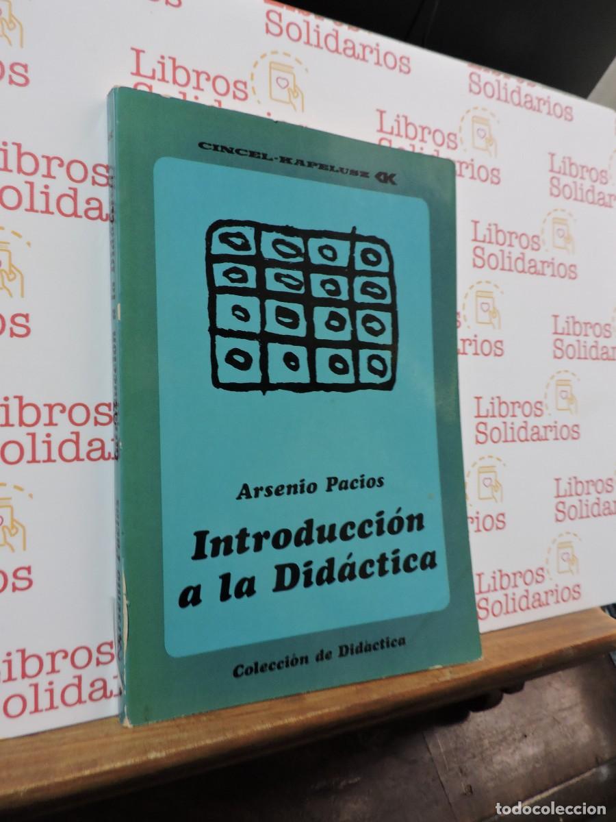 Libros: Introducci&oacute;n a la did&aacute;ctica. PACIOS, Arsenio. Ed. Cincel. Madrid, 1980