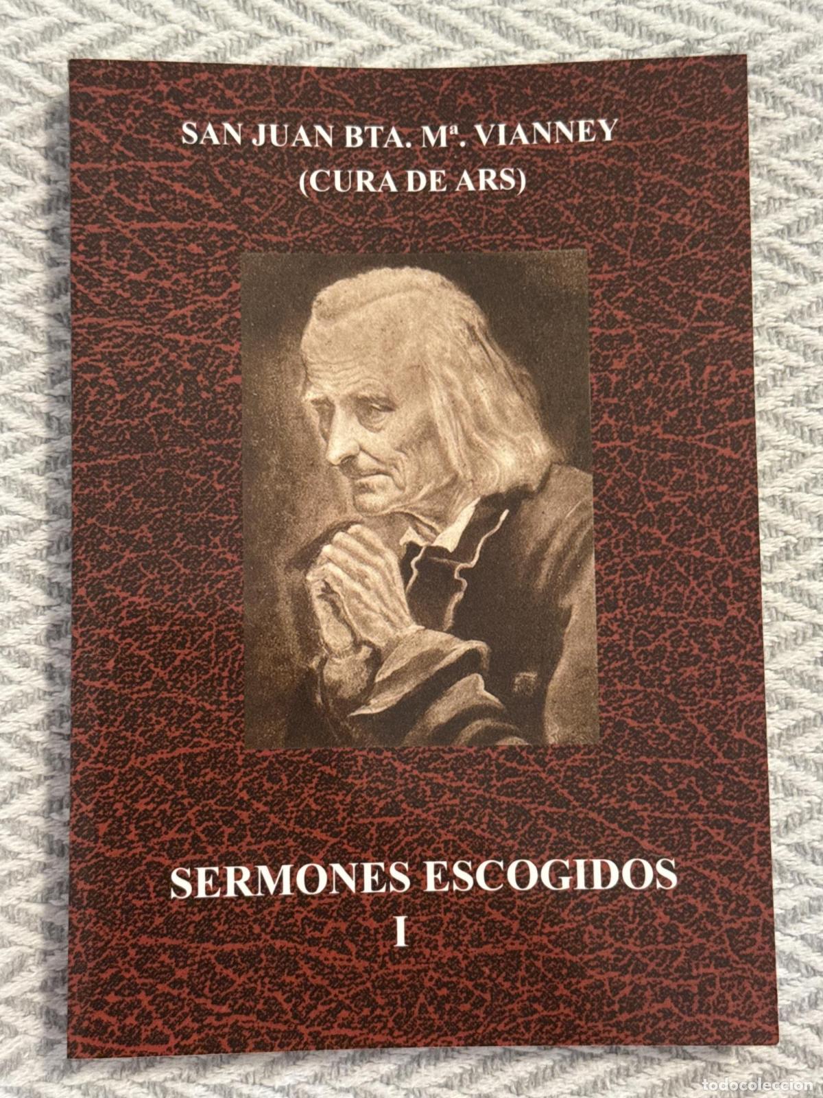 B&uuml;cher: Sermones escogidos I - San Juan Mar&iacute;a de Vianney (cura de Ars)