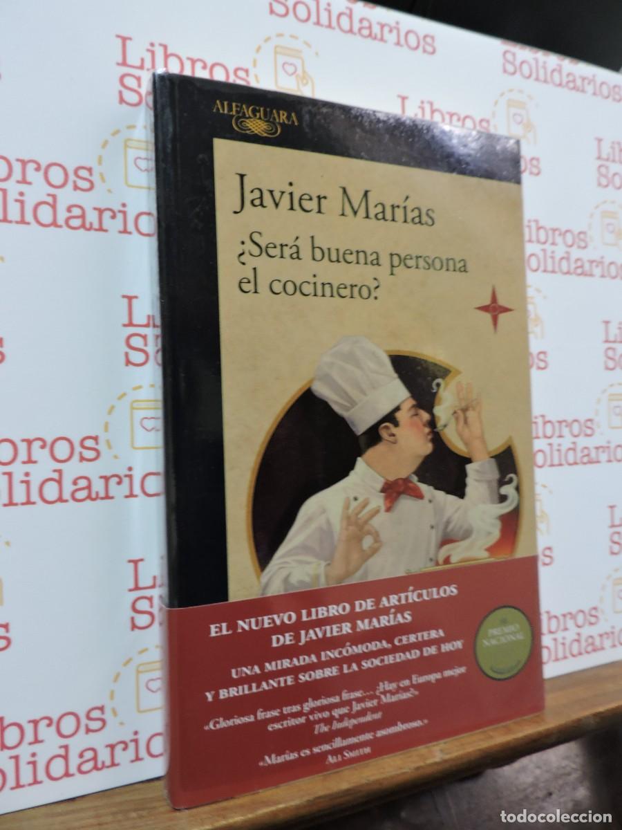 Livros em segunda m&atilde;o: &iquest;Ser&aacute; buena persona el cocinero? MAR&Iacute;AS, Javier. Ed. Alfaguara. Barcelona, 2022
