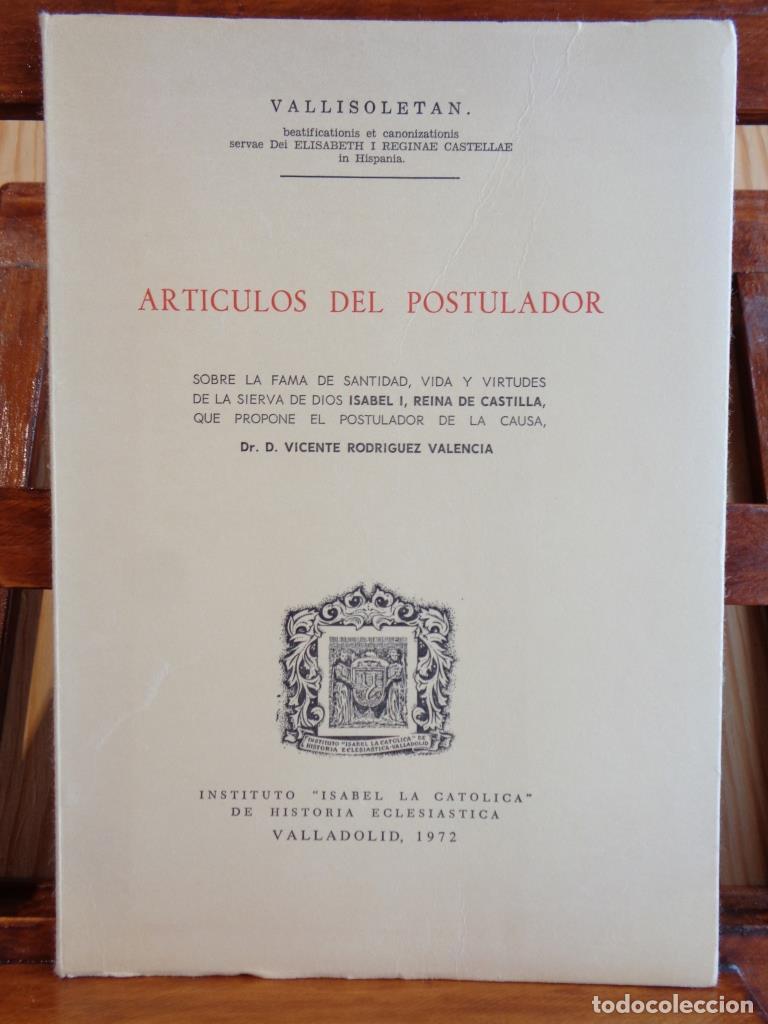 Livres: ART&Iacute;CULOS DEL POSTULADOR. Sobre la fama de Santidad, Vida y Virtudes de la sierva de Dios Isabel I,