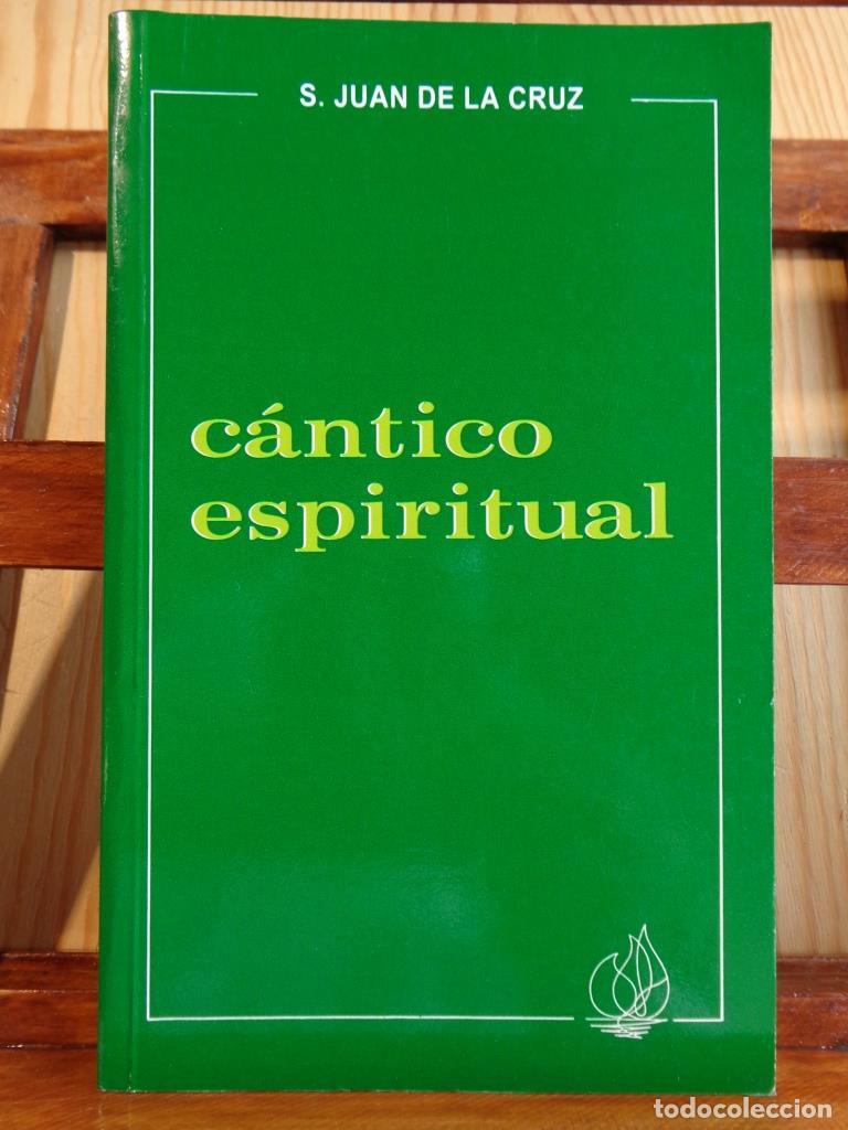 Livres: C&Aacute;NTICO ESPIRITUAL - SAN JUAN DE LA CRUZ