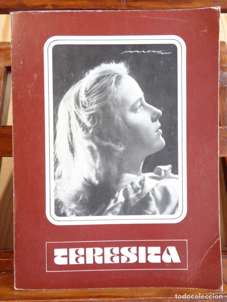 Libros: TERESITA. Apuntes biogr&aacute;ficos de la hermana Mar&iacute;a Teresa Gonz&aacute;lez-Quevedo Cadarso, de Jes&uacute;s. - MAR&Iacute;A