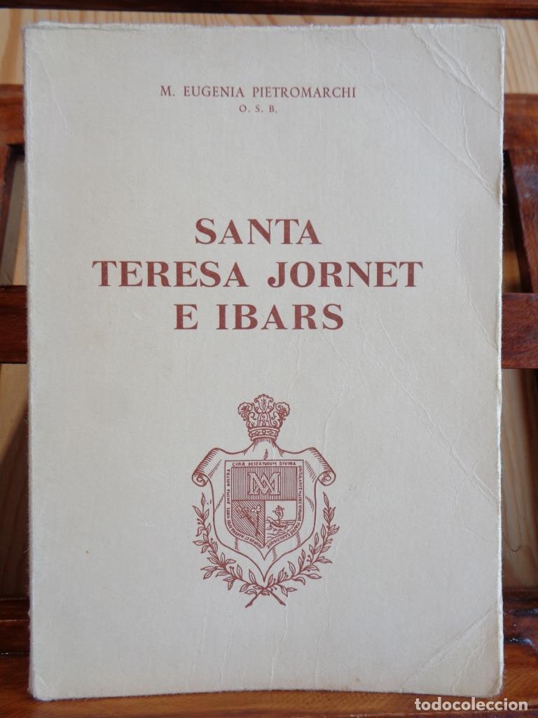 Libros: SANTA TERESA JORNET E IBARS. Fundadora de la Congregaci&oacute;n de Hermanitas de los Ancianos Desamparados