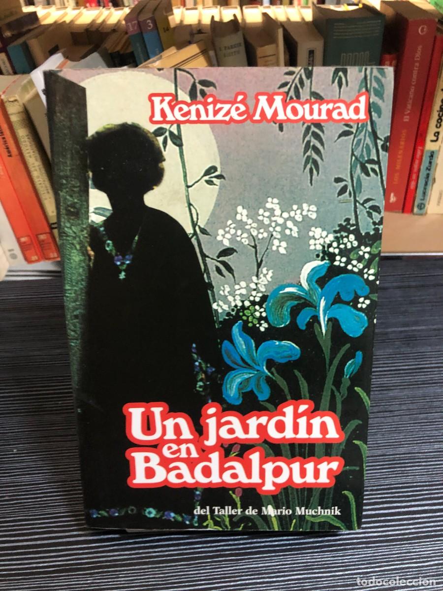 Libros: Un jard&iacute;n en Badalpur Keniz&eacute; Mourad