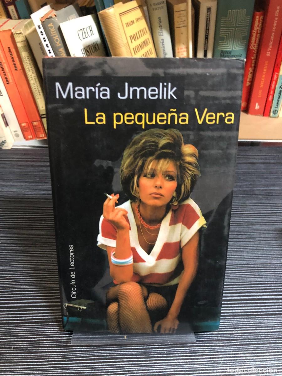Libros: La peque&ntilde;a Vera Mar&iacute;a Jmelik - Foto 1