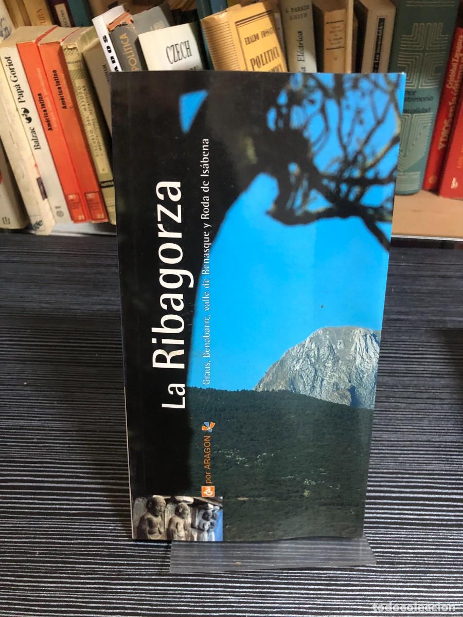 Libros: Gu&iacute;a: La Ribagorza (Graus, Benabarre, valle de Benasque y Roda de Is&aacute;bena)