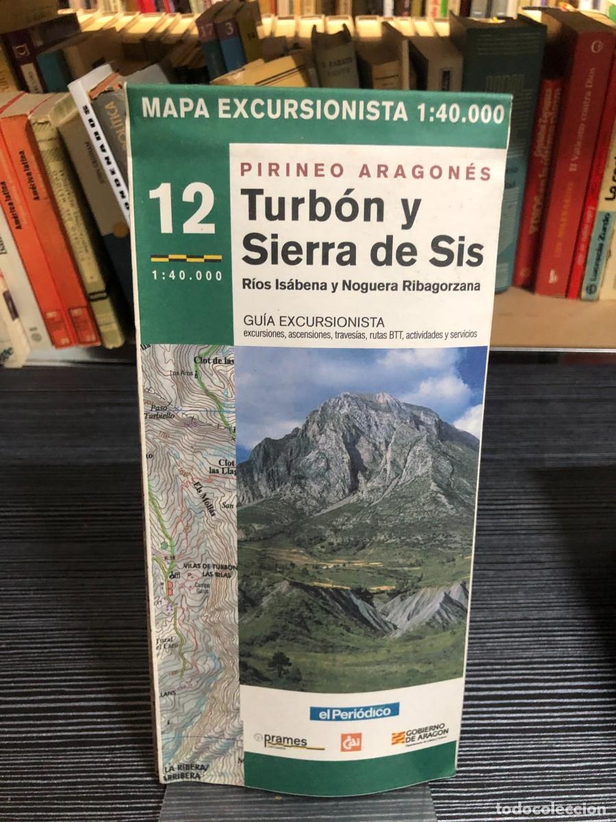 Libros: Mapa Excursionista 12: Pirineo Aragon&eacute;s - Turb&oacute;n y Sierra de Sis