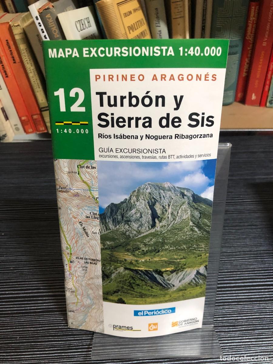 Libros: Mapa Excursionista 12: Pirineo Aragon&eacute;s - Turb&oacute;n y Sierra de Sis
