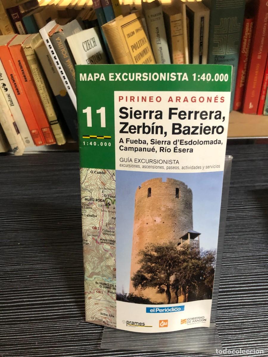 Libros: Mapa Excursionista 11: Pirineo Aragon&eacute;s - Sierra Ferrera, Zerb&iacute;n, Baziero
