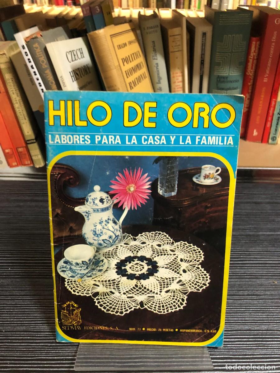 Libros: Hilo de Oro: Labores para la casa y la familia (N&ordm; 23) Sedmay Ediciones