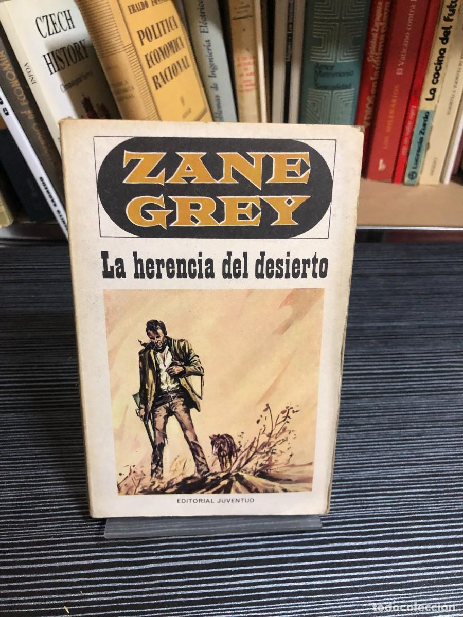 Libros: La herencia del desierto Zane Grey / Editorial Juventud