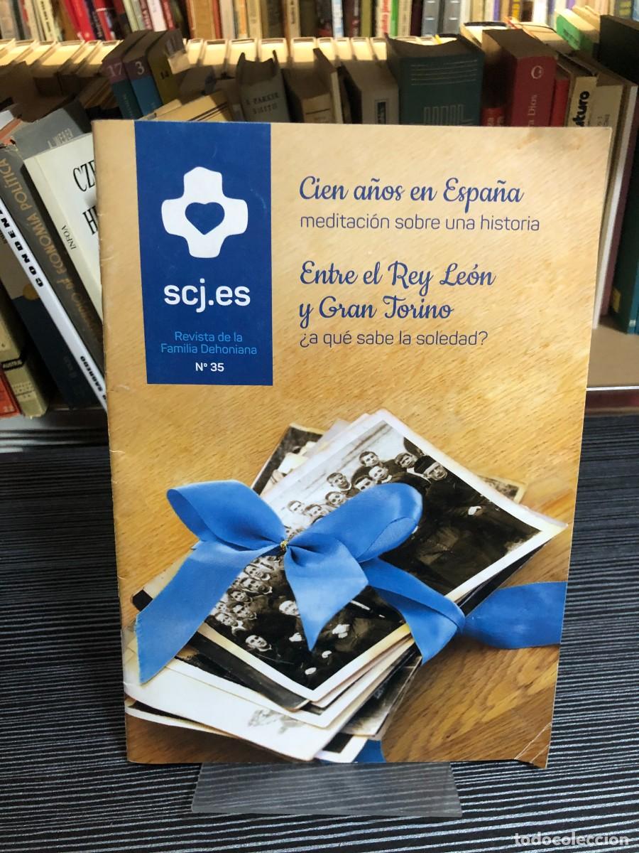 Libros: Revista scj.es - N&ordm; 35 (Cien a&ntilde;os en Espa&ntilde;a: Entre el Rey Le&oacute;n y Gran Torino) Revista de la Familia