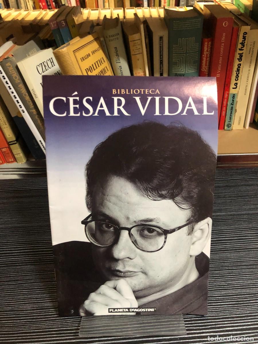 Libros: Biblioteca C&eacute;sar Vidal C&eacute;sar Vidal / Planeta DeAgostini - Foto 1