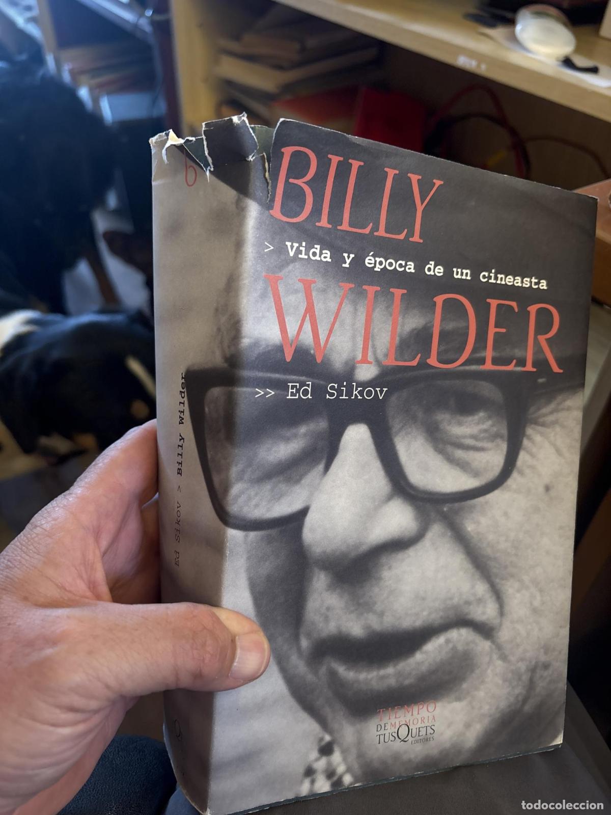 Libros: Billy Wilder vida y &eacute;poca de un cineasta - Ed Sikov - Foto 3
