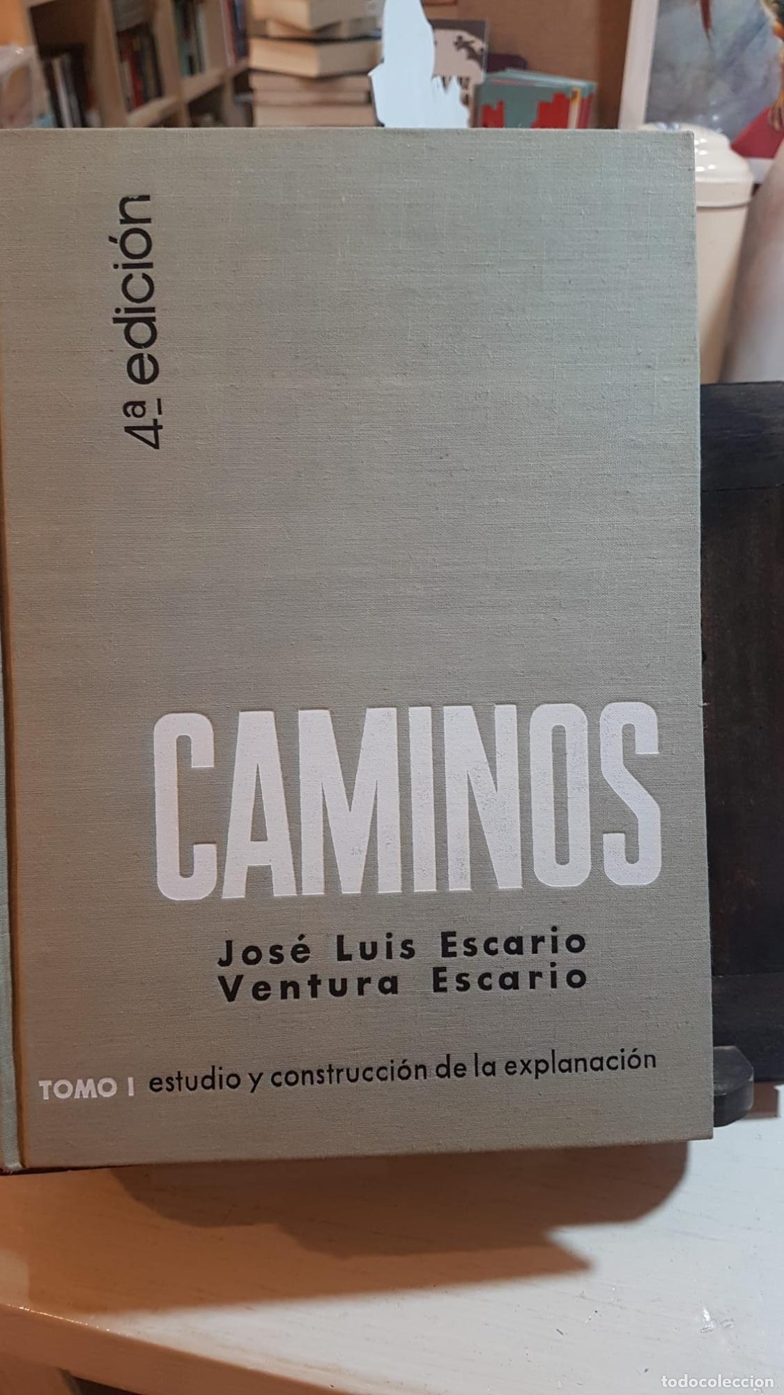 B&uuml;cher: CAMINOS. JOS&Eacute; LUIS ESCARIO (TOMO I) - JOS&Eacute; LUIS ESCARIO / VENTURA ESCARIO