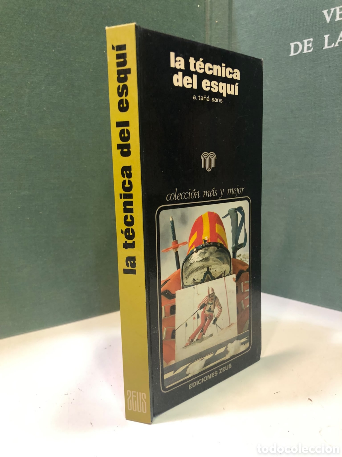 Libros: La t&eacute;cnica del esqu&iacute; - A. Ta&ntilde;&aacute; Sans