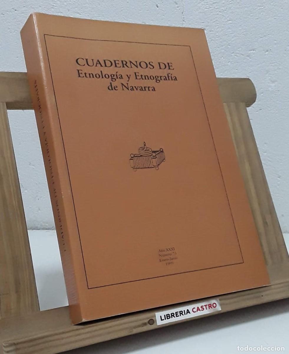 Libros: Cuadernos de etnolog&iacute;a y Etnograf&iacute;a de navarra. N&uacute;mero 73.