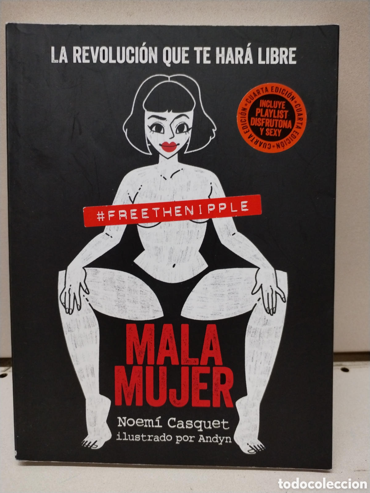 Libros: Mala mujer: La revoluci&oacute;n que te har&aacute; libre - Noem&iacute; Casquet y Andyn