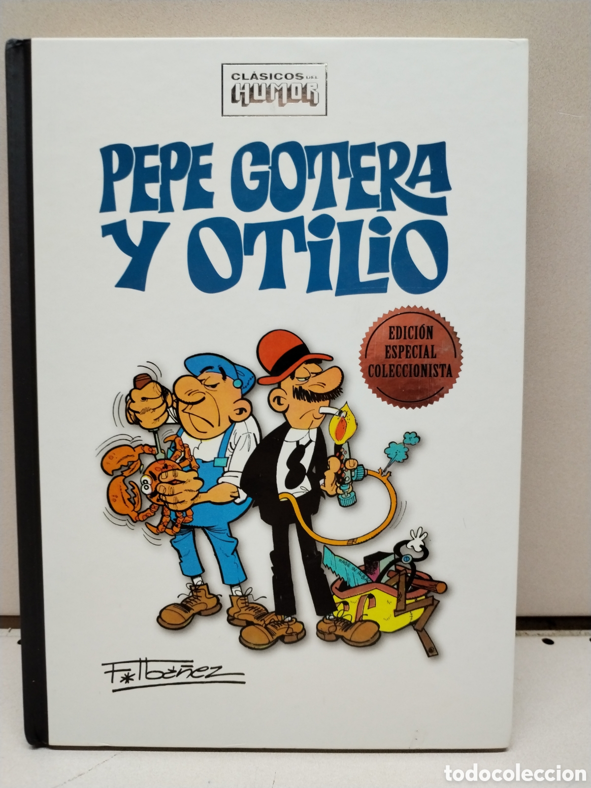 Libros: Pepe Gotera y Otilio: Chapuzas a domicilio - Francisco Ib&aacute;&ntilde;ez