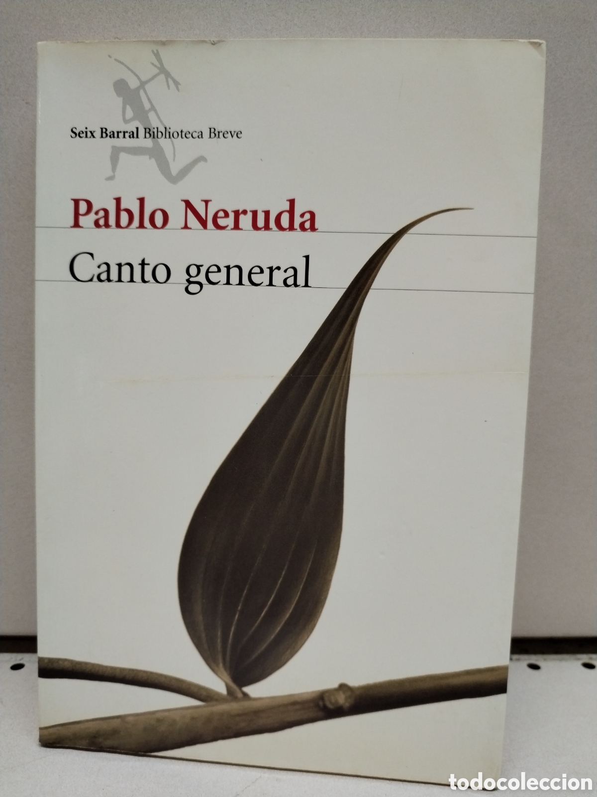 Libros: Canto general (Biblioteca Breve) - Pablo Neruda - Foto 1