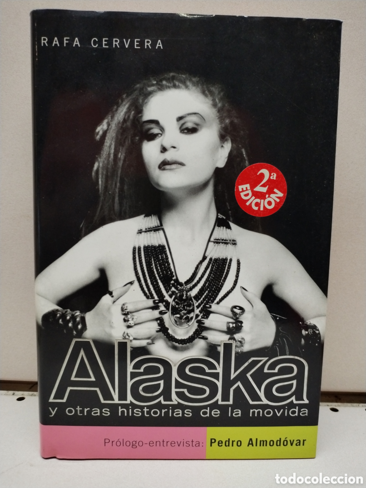 books: Alaska y otras historias de la movida - Rafael Cervera