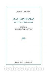 Libros: LARREA, Juan. - Luz iluminada.