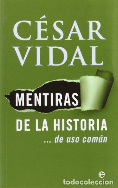 Libros: Mentiras de la historia- 9788497346450 - Foto 1