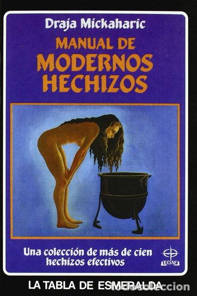 Livres: Manual de modernos hechizos- 9788476403204