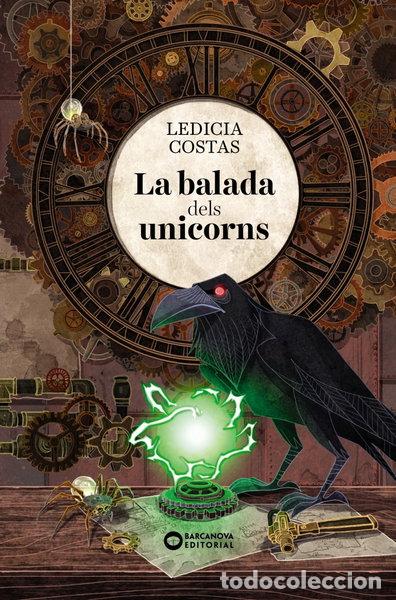 Libros: La balada dels unicorns- 9788448947651
