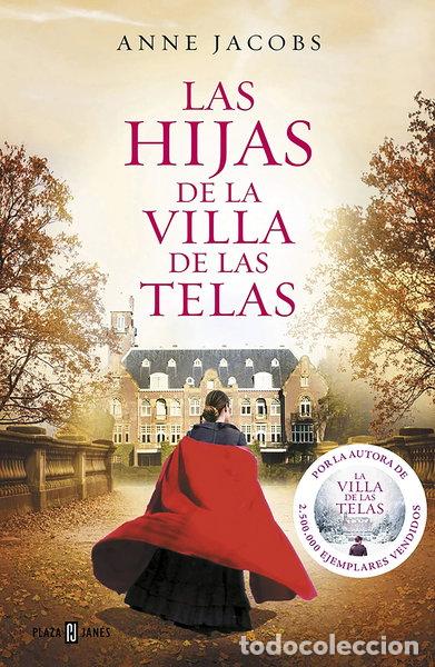 Libros: Las hijas de la villa de las telas- 9788401021688