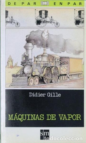 Libros: M&aacute;quinas de vapor- 9788434831117