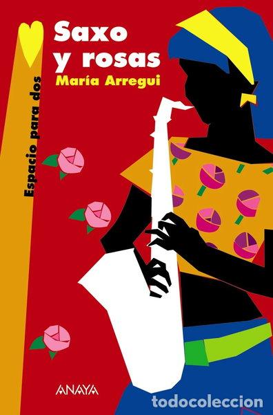 Libros: Saxo y rosas- 9788466762649