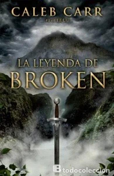Libros: La leyenda de Broken- 9788466652940