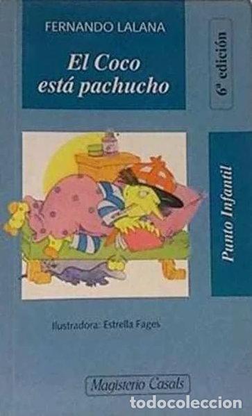 Libros: El Coco est&aacute; pachucho- 9788426574251