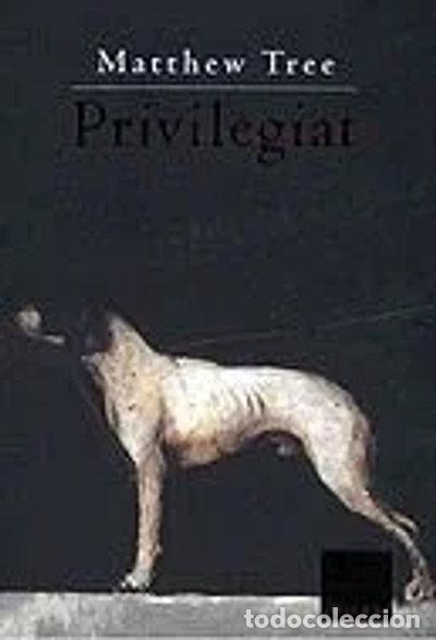 Libros: Privilegiat- 9788466401418