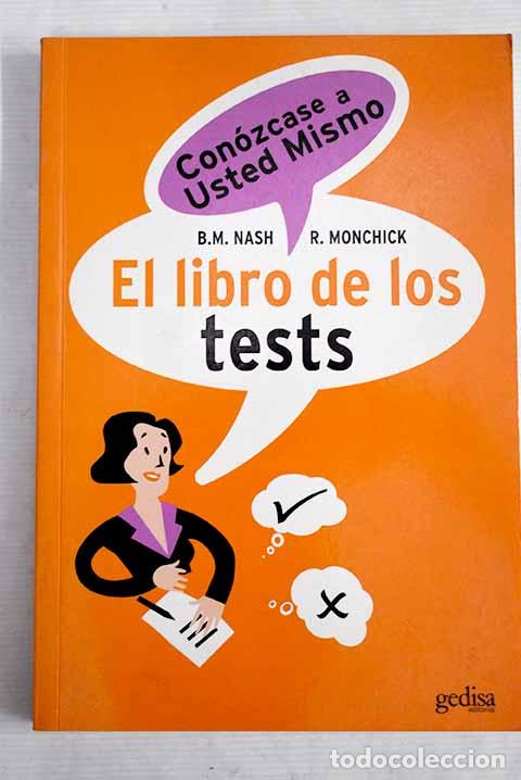 Libros: El libro de los test, 1. Con&oacute;zcase a usted mismo.- Nash, Bruce M.