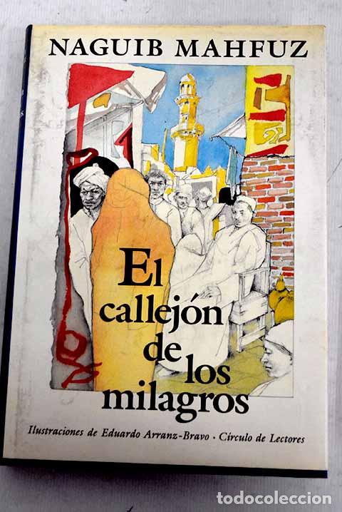 Libros: El callej&oacute;n de los milagros.- Mahfuz, Naguib