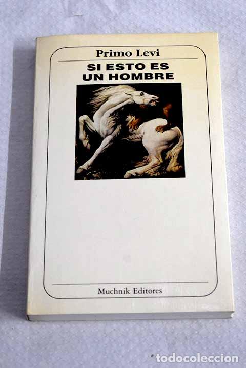 Libros: Si esto es un hombre.- Levi, Primo - Foto 1