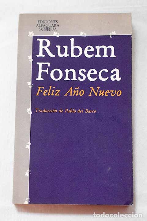 Libros: Feliz a&ntilde;o nuevo: Fonseca, Rubem.- Fonseca, Rubem